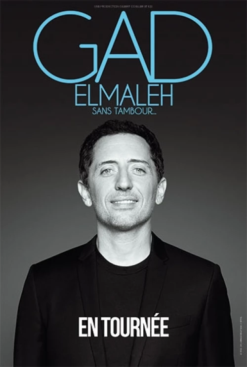Gad ELMALEH présente "Sans Tambour..."