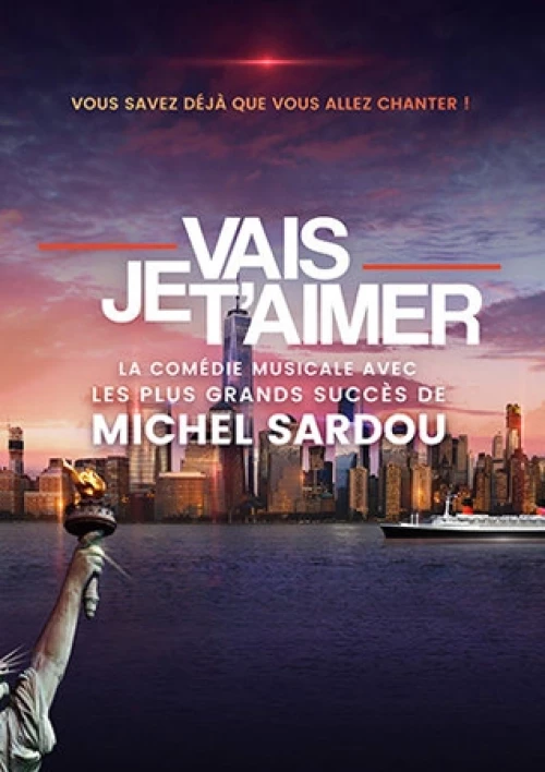 JE VAIS T'AIMER