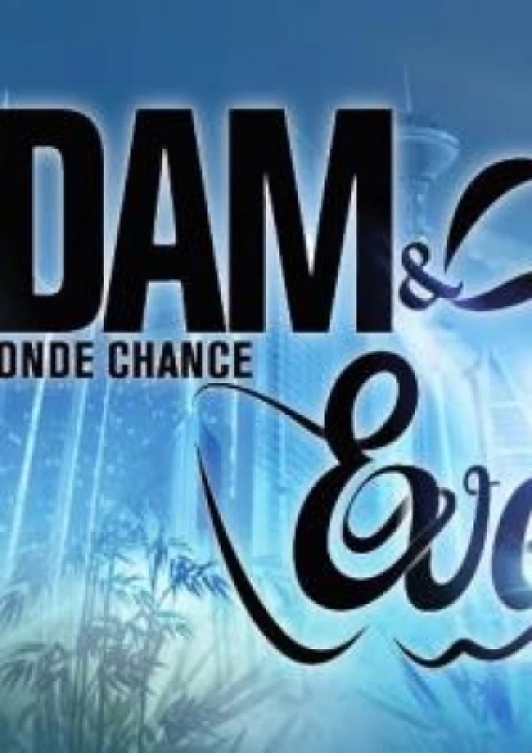 (ADAM & EVE) Annulé !!