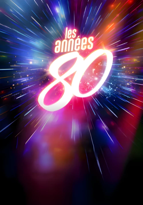 Les Années 80 - La Tournée